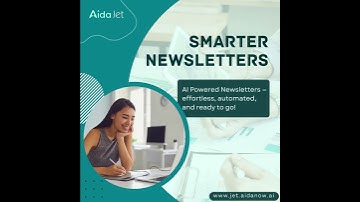 Smarter Newsletters with AI | Automate Your Email Marketing with AidaJet