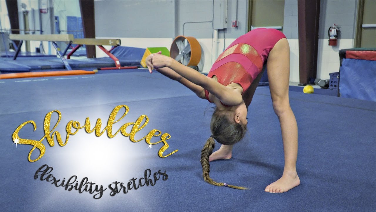 Gymnastics Shoulder Flexibility Stretches Sariah Sgg Youtube