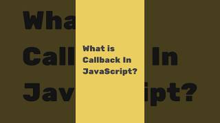 JavaScript Callback Explained In 60 Seconds #webdevelopment #learncoding #programming Wealth