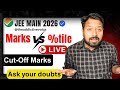 Live ✅ Ask ur Expected marks vs Percentile ‼️Response key update JEE main 2026