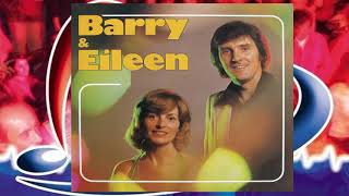 Barry & Eileen ♪ Melody Eyes ♫