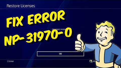 How To Fix PS4 Error NP-31970-0
