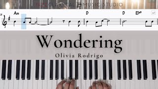 Wondering - Olivia Rodrigo | Piano Tutorial (EASY) | WITH Music Sheet | JCMS