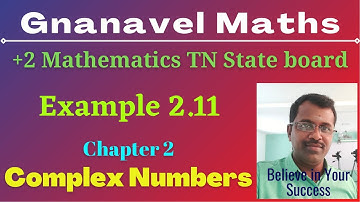 Example 2.11 /Class 12 Mathematics/TN State board/Chapter 2/Complex Numbers