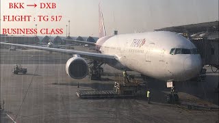 THAI AIRWAYS BUSINESS CLASS || BANGKOK → DUBAI || TG 517 || A330-200