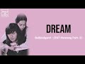 Dream - Bolbbalgan4 (OST Hwarang Part. 3) || lirik dan terjemahan