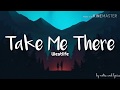 Westlife - Take me there (Lyrics)