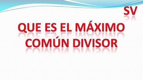 Máximo Común Divisor. ¿qué es?. Explicado con ejercicios de mcd(18,24), y alguno más.