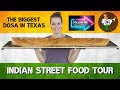 Texans go on Indian street food (chaat) tour in Dallas!!  4 FOOT DOSA!! Indian food reaction