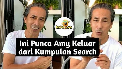 Amy Search Keluar Kumpulan Ini puncanya #Search