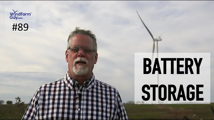 #89 Windfarm Guy - Battery Storage - Jun 18, 2022