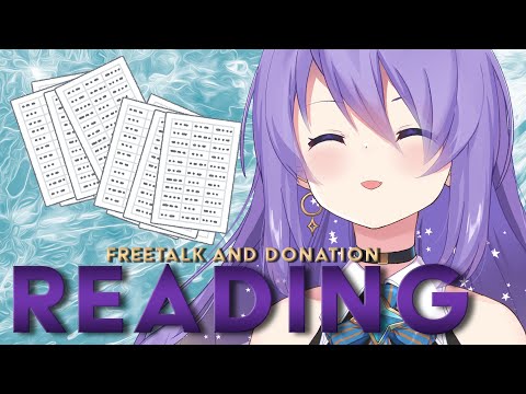 【Freetalk】Time to read all your messages!【Donation Reading】