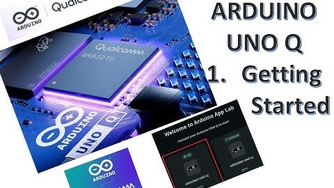 Arduino Q QUALCOMM 1. Aan de slag