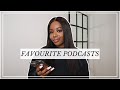 best podcasts for women in their 20s | entrepreneurship, spirituality, self love