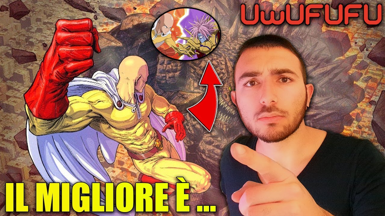 VOTO IL MIGLIOR SCONTRO DI ONE PUNCH MAN - UWUFUFU - YouTube