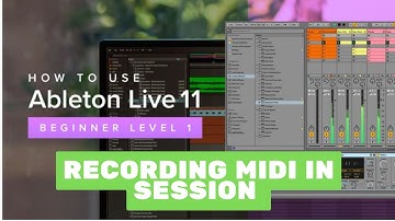 Ableton Live 11 Essential Training The Basics: Recording MIDI in Session View