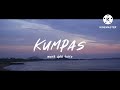 KUMPAS - MOIRA DELA TORRE (LYRICS)