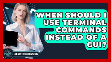 When Should I Use Terminal Commands Instead of a GUI? | All About Operating Systems News