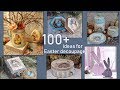 100+ ИДЕЙ ПАСХАЛЬНОГО ДЕКУПАЖА !!! 100+ IDEAS FOR EASTER DECOUPAGE!!! #Decoupage