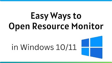 Easy Ways to Open Resource Monitor in Windows 10