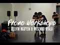 The protoypes  promo workshops 5516 feat kelvin nguyen  rosendo ayala