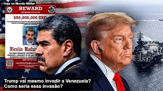 Download Lagu Trump vai mesmo invadir a Venezuela? Como seria essa invasão? MP3 Download Lagu Trump vai mesmo invadir a Venezuela? Como seria essa invasão? MP3