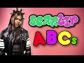 ScarLip's ABCs