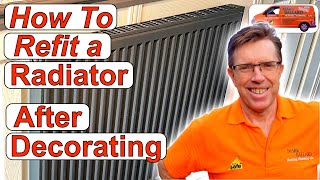 How to Refit a Radiator After Decorating or Plastering,  Tips and Tricks so You Don't Get Any Leaks