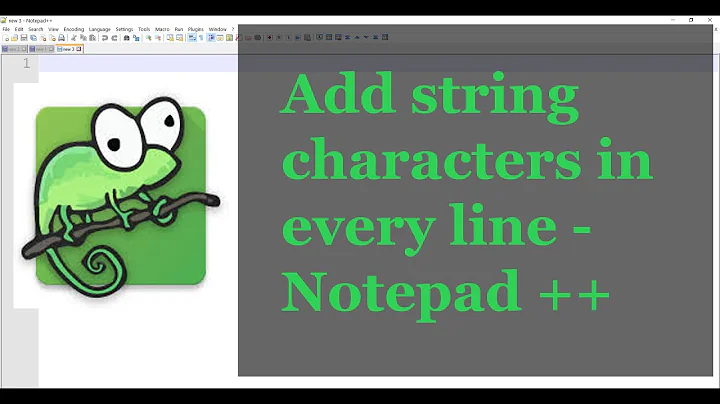 Notepadd++ add character string in every start and end of a line