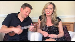 Top Of The World (The Carpenters) - Helen Farrell & Andy Eastwood, ukulele