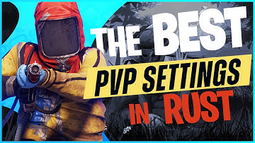 BEST Rust PVP Settings For 2025 (Easy Guide to BOOST FPS)
