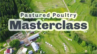 1 hr PASTURED POULTRY MASTERCLASS S5 ● E55