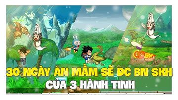 Ngọc Rồng Online - 30 Ngày Ăn Mầm Up Set Kích Hoạt Của 3 Hành Tinh Sẽ Như Nào