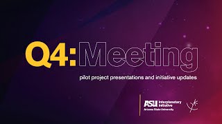 ASU Interplanetary Initiative Quarterly Meeting - June 10, 2021