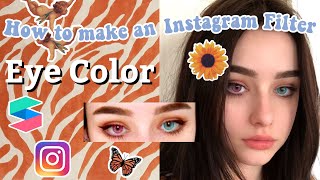 👁 Change Eye Color ❀ Iris ❀ Contact Lenses | How to make an Instagram Filter | Spark Ar Tutorial screenshot 1