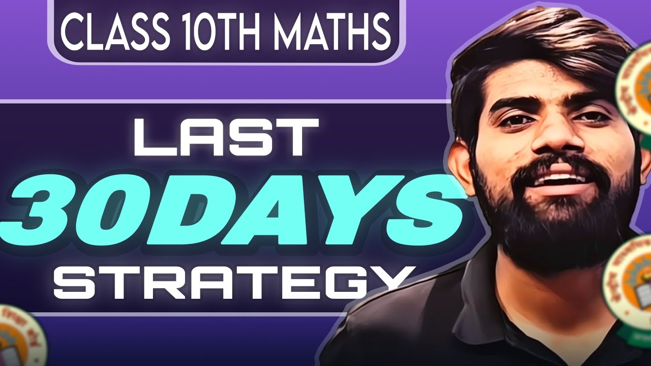 30 Days Strategy for Class 10 Board Exam | CBSE 2026 | Complete Study ...