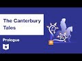 The Canterbury Tales  | Prologue Summary & Analysis | Geoffrey Chaucer