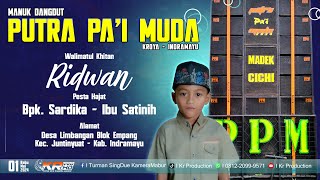 LIVE II MANUK DANGDUT II PUTRA PA'I MUDA II WALIMATUL KHITAN II RIDWAN II 01 MEI 2024 II LIMBANGAN