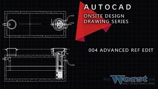 004 AutoCAD Advanced Ref Edit Profile