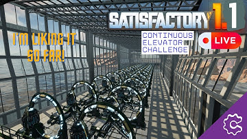 Building Continues at the Nuclear Plant! - Satisfactory 1.1 Live (C.E.C + Mods below!)