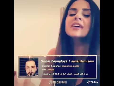 Gunel zeynalova sensizlemisem