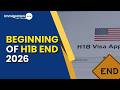 Beginning of the End of H-1B Visas? 2026 Shock Explained!
