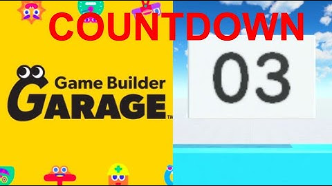 How to Make a COUNTDOWN TIMER in Game Builder Garage (TUTORIAL)