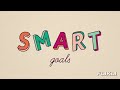 Achieve More by Setting Smart Goals