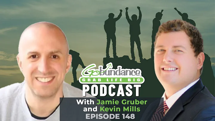 GoBundance Podcast Episode 148: Kevin Mills
