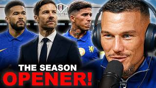 Chelsea's Opening Day - MATCH PREVIEW! 🔥