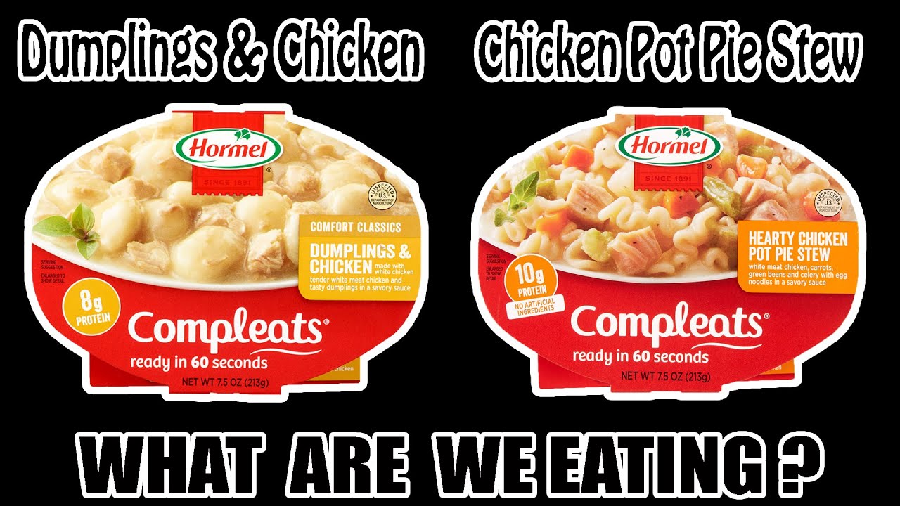 Hormel Compleats Chicken Dinners – Off The Shelf Goodness?