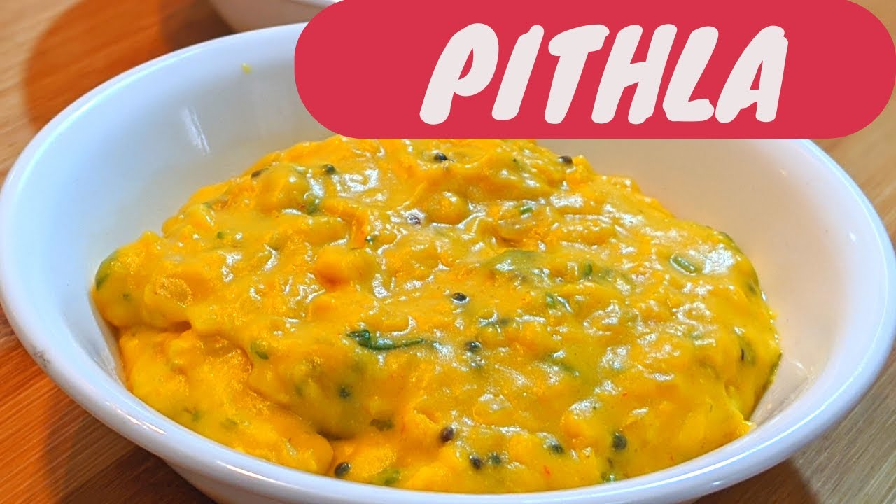 मारवाडी पिठला बेसन की सब्जी | Pitla Recipe | Marwadi Pithla Recipe | Besan ki Sabji | Zunka recipe | Special Menu