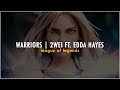 Warriors ❀ 2WEI ft. Edda Hayes [Sub Esp & Romaji]
