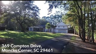 369 Compton Drive, Moncks Corner, SC 29461